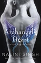 Book cover of: Archangel's Heart. By: Nalini Singh
