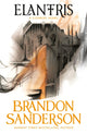 Elantris, A Cosmere Novel 9781473217706 Brandon Sanderson