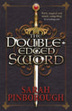 Book cover of: Double-Edged Sword. By: Sarah Pinborough