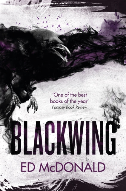 Book cover of: Blackwing. By: Ed McDonald