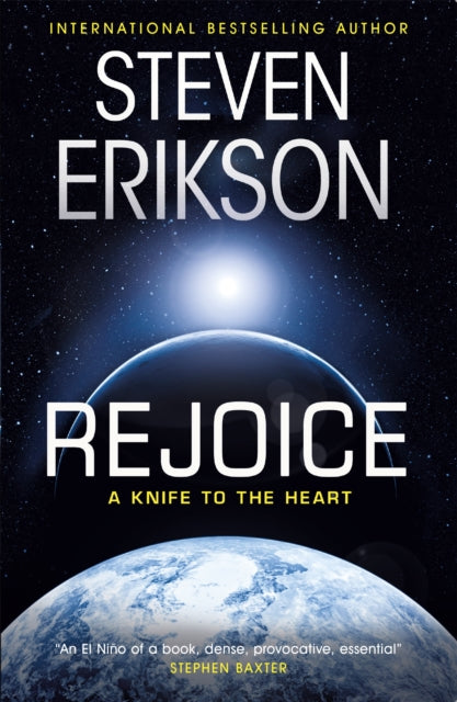 Book cover of: Rejoice. By: Steven Erikson
