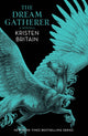 Book cover of: Dream Gatherer. By: Kristen Britain