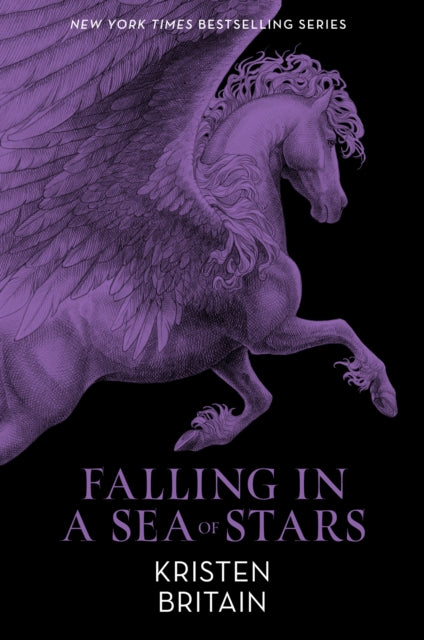 Falling in a Sea of Stars, Book Eight 9781473226531 Kristen Britain