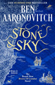 Stone and Sky, Out Now: The Brand New Rivers of London Novel 9781473226715 Ben Aaronovitch