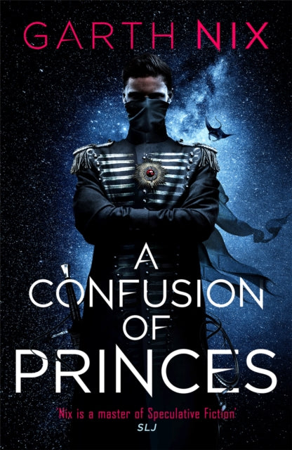 Book cover of: Confusion of Princes. By: Garth Nix