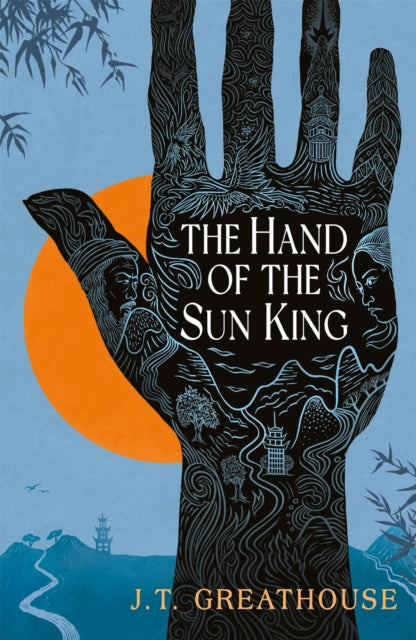 Book cover of: Hand of the Sun King. By: J. T. Greathouse