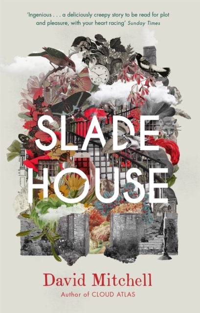 Book cover of: Slade House. By: D. Mitchell