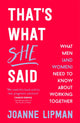 Book cover of: That's What She Said. By: Joanne Lipman