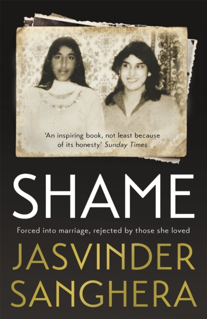 Book cover of: Shame. By: Jasvinder Sanghera