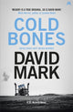 Book cover of: Cold Bones. By: David Mark
