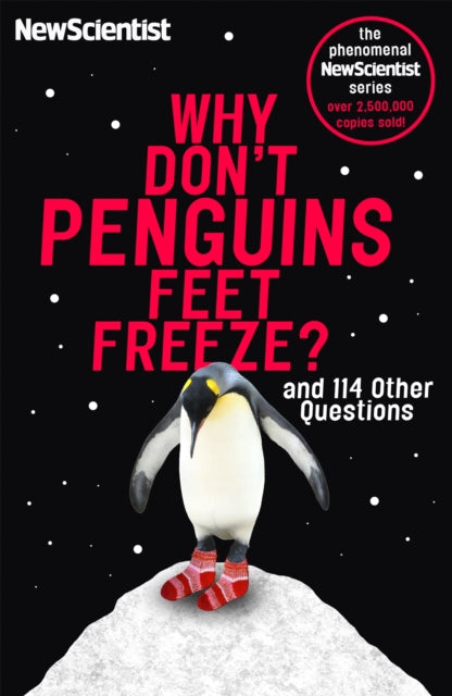 Book cover of: Why Don't Penguins' Feet Freeze?. By: New Scientist