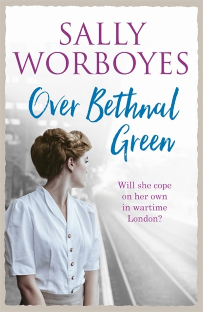 Book cover of: Over Bethnal Green. By: Sally Worboyes