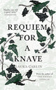 Book cover of: Requiem for a Knave. By: Laura Carlin