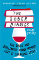 Book cover of: Sober Diaries. By: Clare Pooley