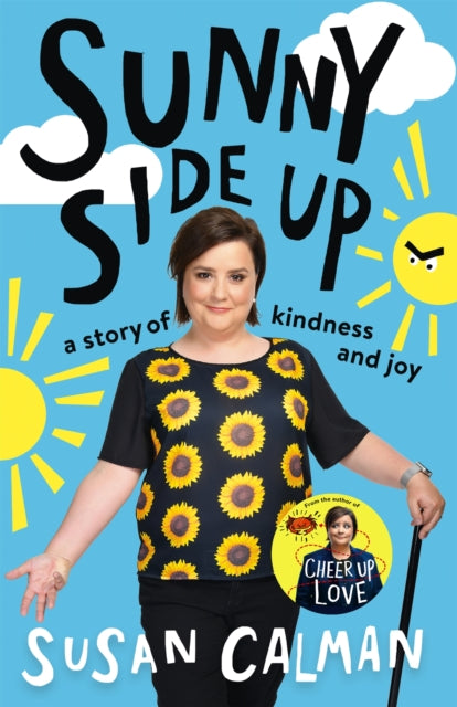 Book cover of: Sunny Side Up. By: Susan Calman