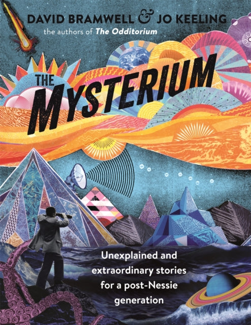 Mysterium, Unexplained and extraordinary stories for a post-Nessie generation 9781473665651 Jo Tinsley