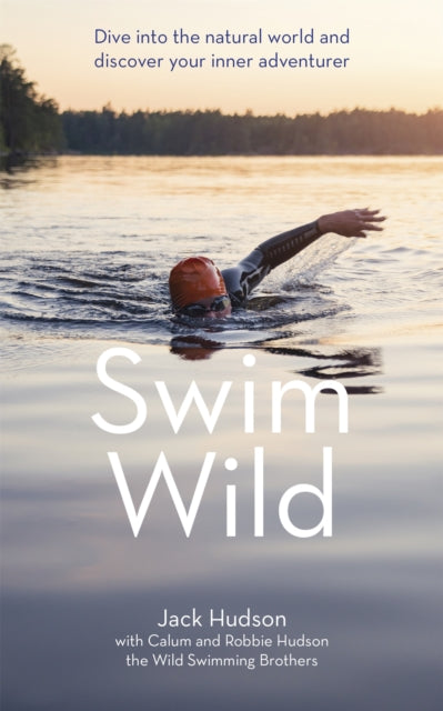 Book cover of: Swim Wild. By: Jack Hudson