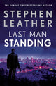 Book cover of: Last Man Standing. By: Stephen Leather