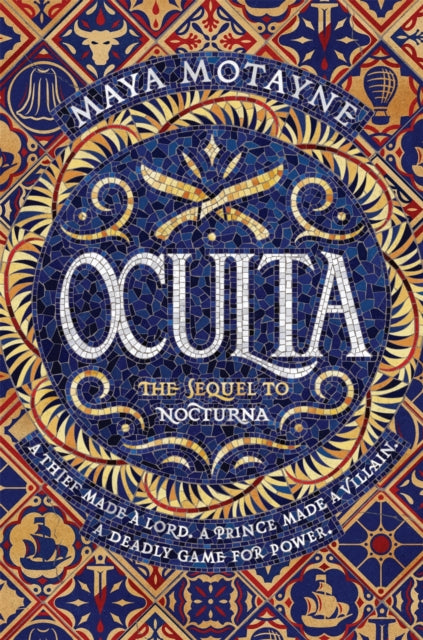 Book cover of: Oculta. By: Maya Motayne