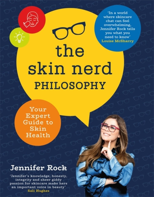 Book cover of: Skin Nerd Philosophy. By: Jennifer Rock