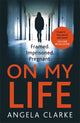 Book cover of: On My Life. By: Angela Clarke
