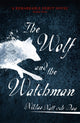 Book cover of: 1793: The Wolf and the Watchman. By: Niklas Natt och Dag