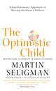 Book cover of: Optimistic Child. By: Martin Elias Pete Seligman