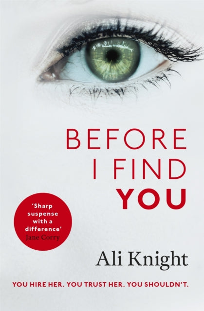 Book cover of: Before I Find You. By: Ali knight