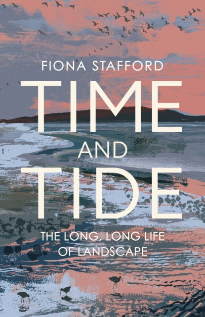Book cover of: Time and Tide. By: Fiona Stafford