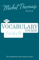 Book cover of: French Vocabulary Course (Learn French with the Michel Thomas Method)