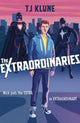 Book cover of: Extraordinaries. By: TJ Klune