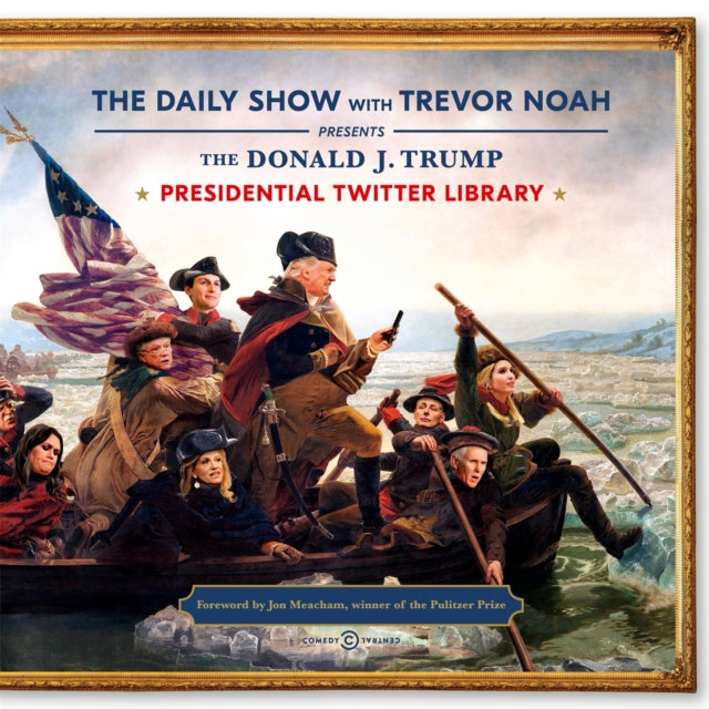 Book cover of: Daily Show Presidential Twitter Library. By: Trevor Noah