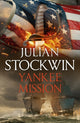 Book cover of: Yankee Mission. By: Julian Stockwin