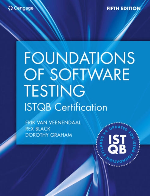 Book cover of: Foundations of Software Testing ISTQB Certification. By: Erik van Veenendaal