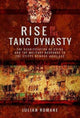 Book cover of: Rise of the Tang Dynasty. By: Julian Romane
