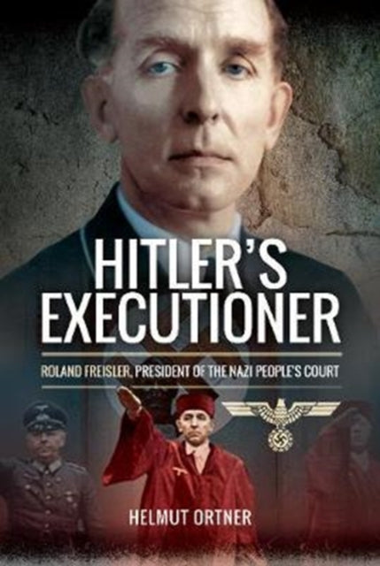 Book cover of: Hitler's Executioner. By: Helmut Ortner