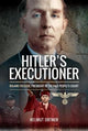 Book cover of: Hitler's Executioner. By: Helmut Ortner