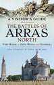 Book cover of: Battles of Arras: North. By: Jon Cooksey