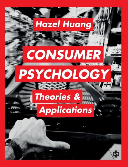 Book cover of: Consumer Psychology. By: Hazel H. Huang