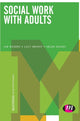 Book cover of: Social Work with Adults. By: Jim Rogers