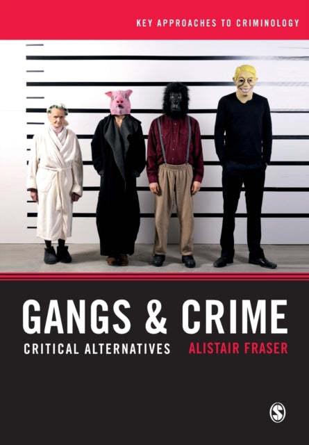 Book cover of: Gangs & Crime. By: Alistair Fraser