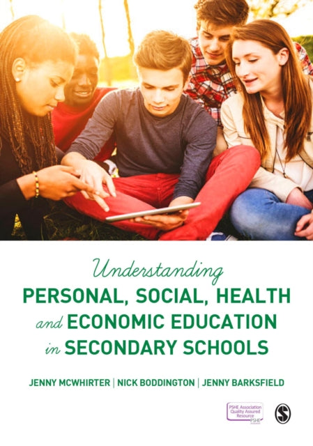 Book cover of: Understanding Personal, Social, Health and Economic Education in Secondary Schools. By: Jenny McWhirter