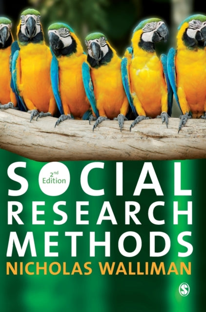 Book cover of: Social Research Methods. By: Nicholas Walliman