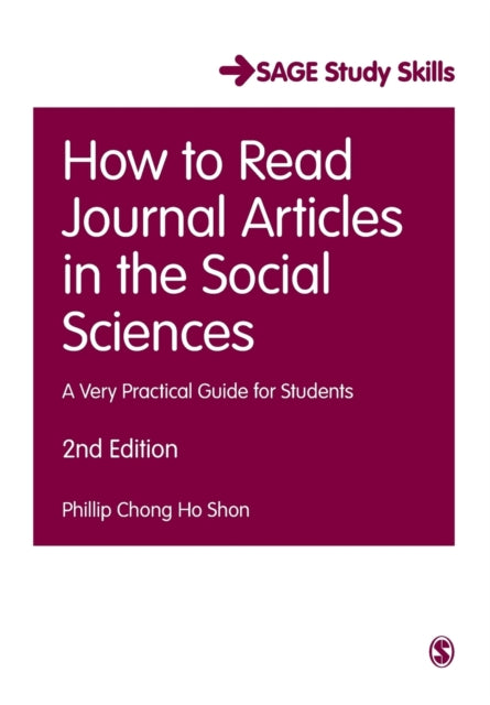Book cover of: How to Read Journal Articles in the Social Sciences. By: Phillip Chong Ho Shon