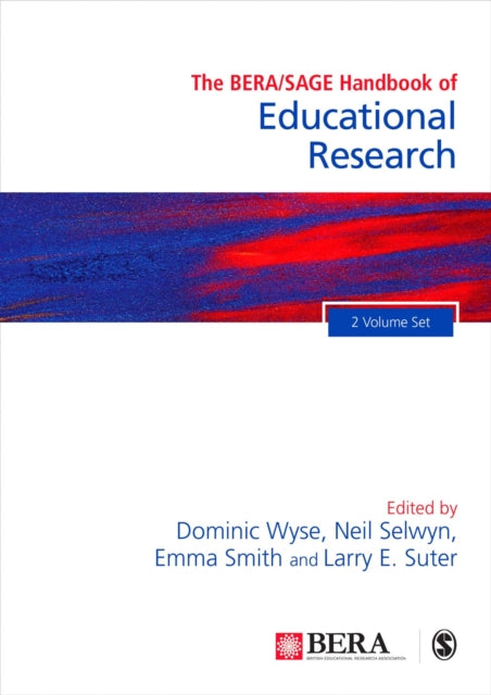 Book cover of: BERA/SAGE Handbook of Educational Research. By: Dominic Wyse
