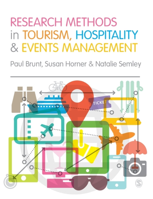 Book cover of: Research Methods in Tourism, Hospitality and Events Management. By: Paul Brunt