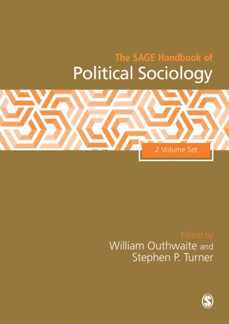 Book cover of: SAGE Handbook of Political Sociology, 2v. By: William Outhwaite