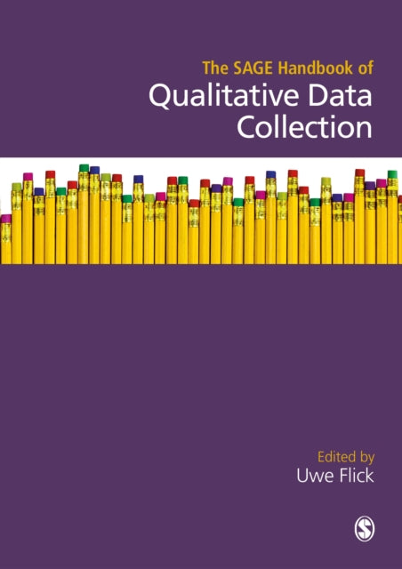Book cover of: SAGE Handbook of Qualitative Data Collection. By: Uwe Flick