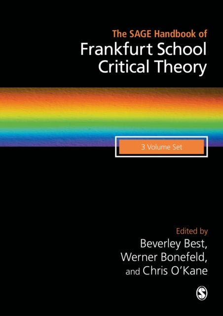 Book cover of: SAGE Handbook of Frankfurt School Critical Theory. By: Beverley Best