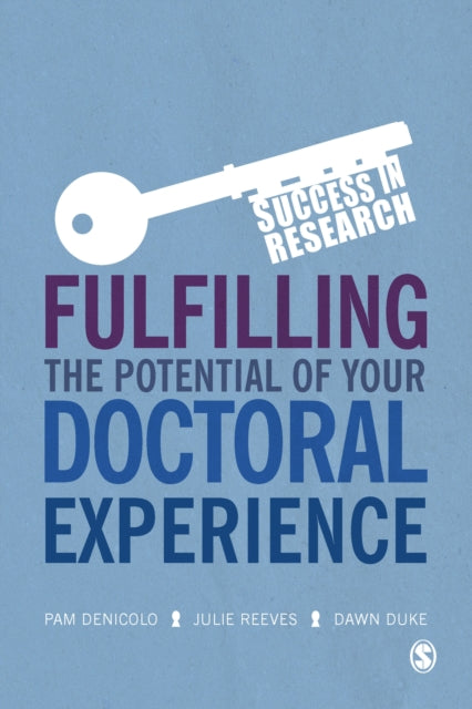 Book cover of: Fulfilling the Potential of Your Doctoral Experience. By: Pam Denicolo
